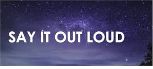 Say it Out Loud